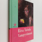 Ritva Toivola : Vampyyrimuoti : fantasiakertomuksia - pikkukuva 1