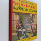 Sulo Karpio : Masto-Jaakko aaveita ajamassa - pikkukuva 1