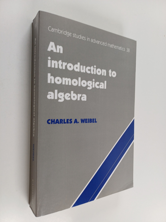 Charles A. Weibel : An Introduction to Homological Algebra