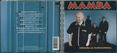 MAMBA . CD-LEVY . SODASSA JA RAKKAUDESSA