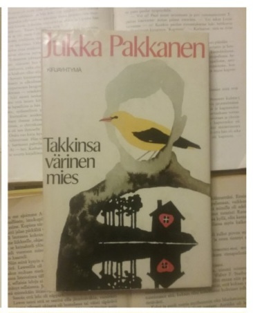 Jukka Pakkanen - Takkinsa värinen mies (sid.)