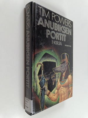 Tim Powers : Anubiksen portit 1