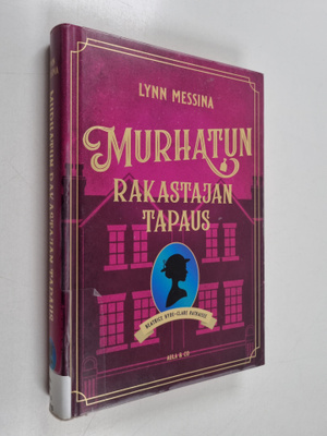 Lynn Messina : Murhatun rakastajan tapaus