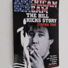 Cynthia True : American Scream - The Bill Hicks Story - pikkukuva 1