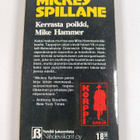 Mickey Spillane : Kerrasta poikki, Mike Hammer - pikkukuva 2