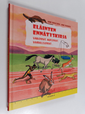 Anne Muhonen ym. : Eläinten ennätyskirja