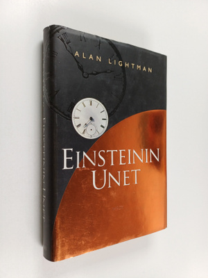 Alan Lightman : Einsteinin unet