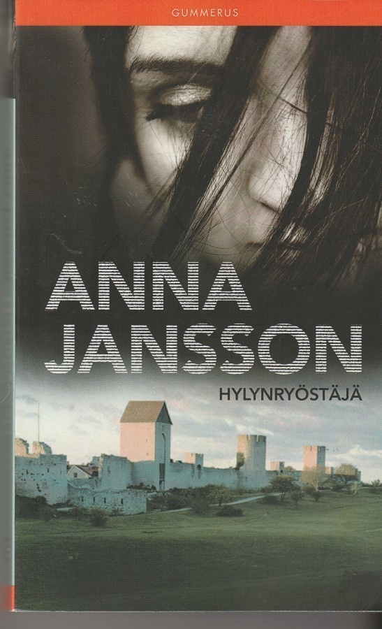 Anna Jansson, Hylynryöstäjä