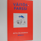 Riitta Nelimarkka : Väitösfarssi : taistelu hatusta (sign... - pikkukuva 1