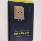 Jeffrey Wijnberg : Du behöver inte älska dig själv : [en ... - pikkukuva 1