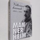 Robert Brantberg : Mannerheim : valkoinen kenraali 1914-1918 - pikkukuva 1