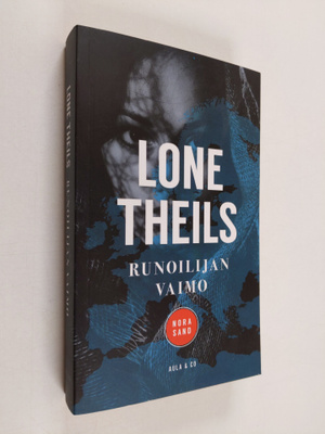 Lone Theils : Runoilijan vaimo