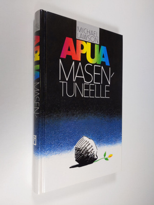 Michael Lawson : Apua masentuneelle