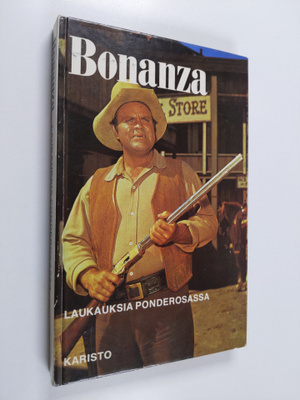 Teddy Parker : Bonanza : Laukauksia Ponderosassa