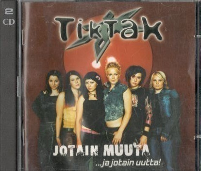 TIKTAK JOTAIN MUUTA JA JOTAIN UUTTA