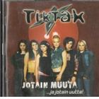 TIKTAK JOTAIN MUUTA JA JOTAIN UUTTA - pikkukuva 1