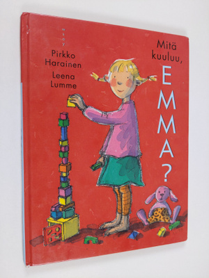 Pirkko Harainen : Mitä kuuluu, Emma?