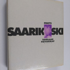 Pentti Saarikoski : Toipilaan päiväkirjat - pikkukuva 1