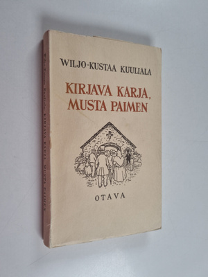 Wiljo-Kustaa Kuuliala : Kirjava karja, musta paimen