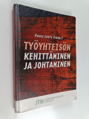 Työyhteisön kehittäminen ja johtaminen