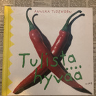 Annika Tidehorn - Tulista hyvää (kierrekansio) - pikkukuva 1