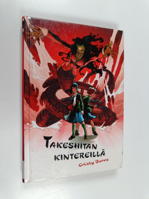 Cristy Burne : Takeshitan kintereillä