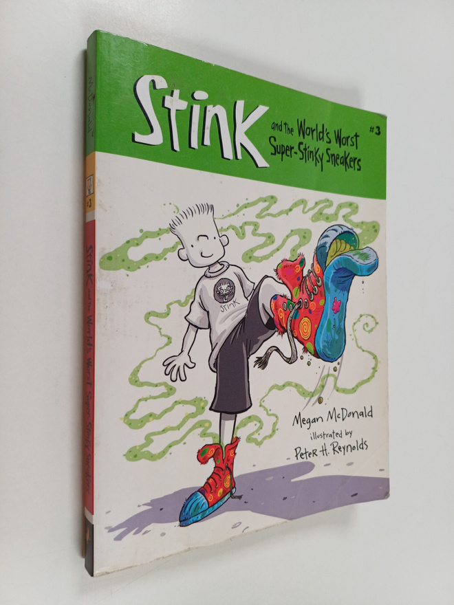 Megan McDonald : Stink and the World's Worst Super-Stinky...