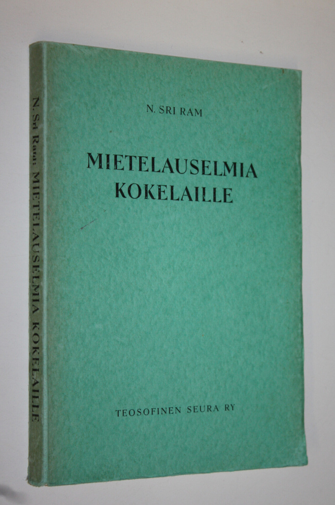 N. Sri Ram : Mietelauselmia kokelaille