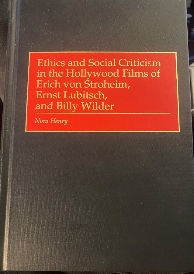 Erich von Stroheim, Ernst Lubitsch, Billy Wilder