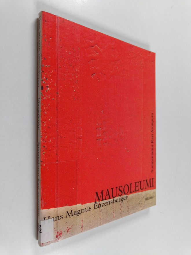 Hans Magnus Enzensberger : Mausoleumi
