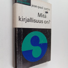 Jean-Paul Sartre : Mitä kirjallisuus on? : esseitä 2 - pikkukuva 1
