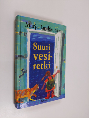 Marja Luukkonen : Suuri vesiretki