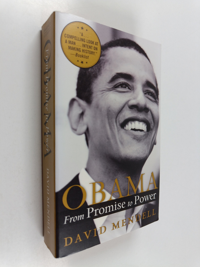 David Mendell : Obama From Promise To Power