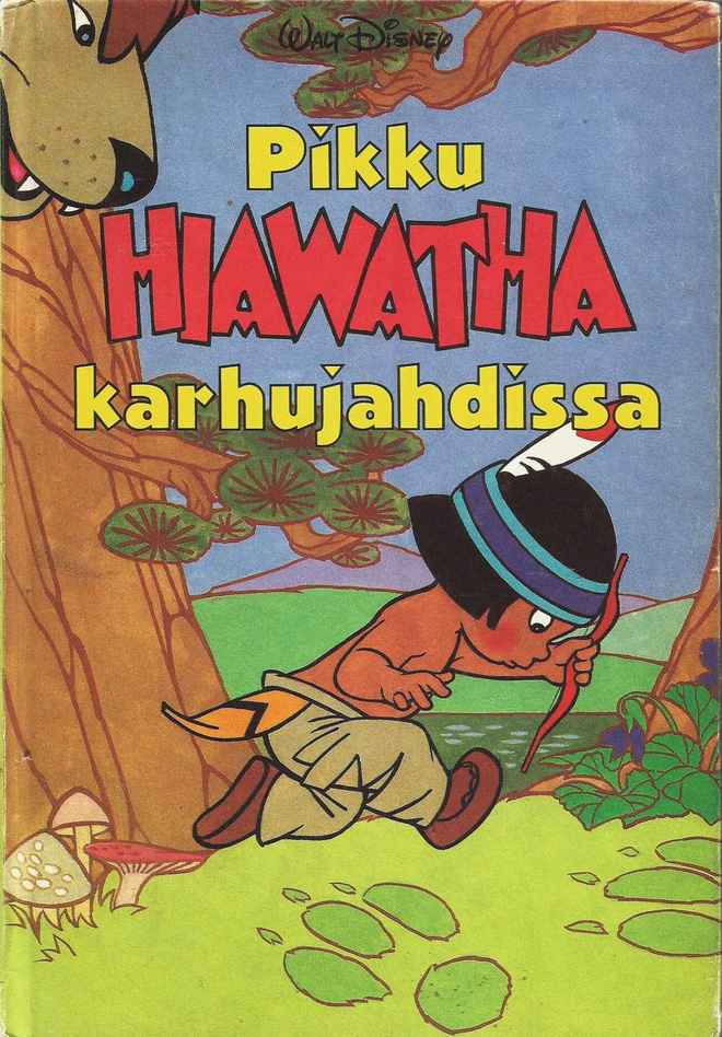 Pikku Hiawatha karhujahdissa <> Disney LOK