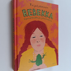 Tuija Lehtinen : Rebekka : konnankoukkuja ja koiruuksia - pikkukuva 1