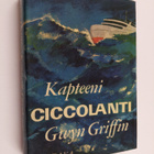 Gwyn Griffin : Kapteeni Ciccolanti - pikkukuva 1