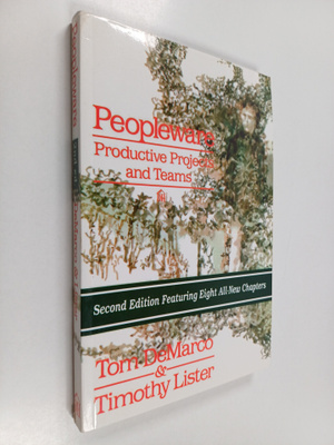 Tom DeMarco : Peopleware : productive projects and teams