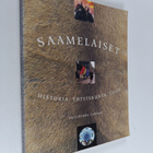 Veli-Pekka Lehtola : Saamelaiset : historia, yhteiskunta,... - pikkukuva 1