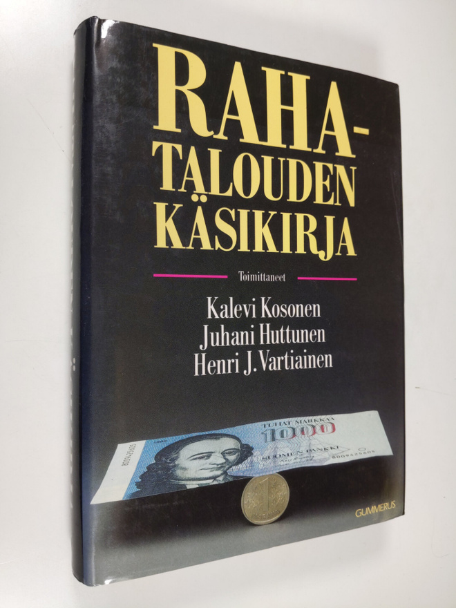 Kalevi ym. (toim.) Kosonen : Rahatalouden käsikirja