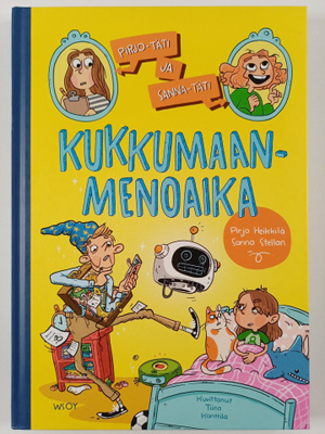 Sanna Stellan ym. : Pirjo-tädin ja Sanna-tädin iltasatuja