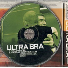 CDS Ultra Bra VILLIVIINI  ITKET JA KUUNTELET - pikkukuva 2