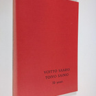 Voitto Saario - Toivo Sainio : 70 years - pikkukuva 1