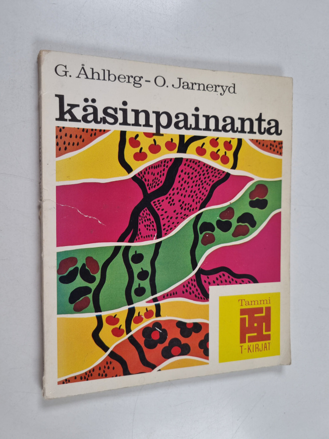 Gudrun Åhlberg ym. : Käsinpainanta