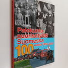 Palokuntanuorisotyötä Suomessa 100 vuotta 1908-2008 - pikkukuva 1