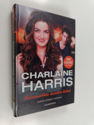 Charlaine Harris : Salaisuuksia haudan takaa