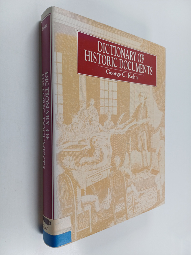 George C. Kohn : Dictionary of historic documents