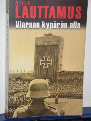 Niilo Lauttamus : Vieraan kypärän alla