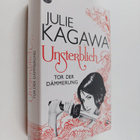 Julie Kagawa : Unsterblich 1 : Tor der Dämmerung (lukematon) - pikkukuva 1