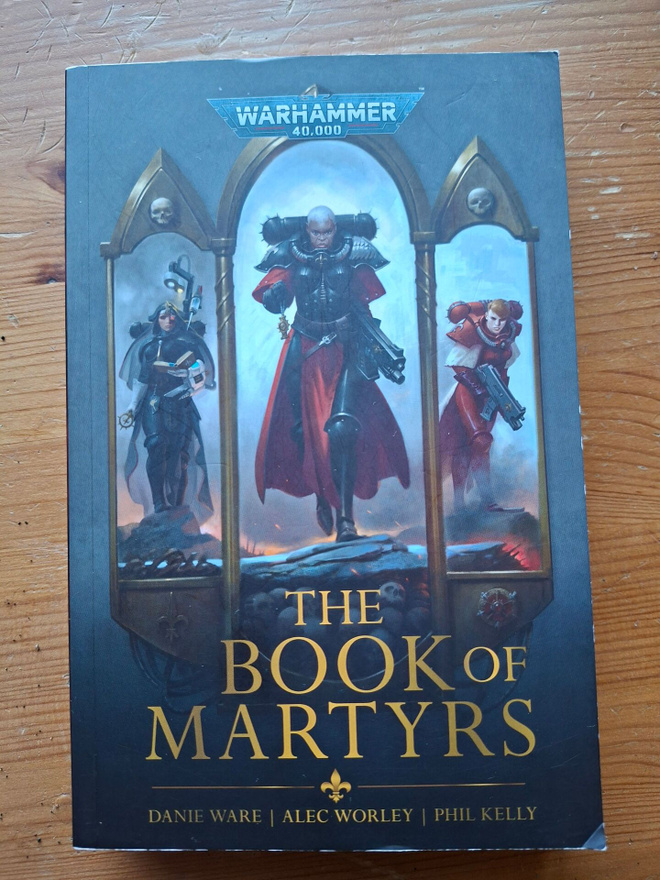 Warhammer 40,000: Adepta Sororitas: Book of Martyrs, the