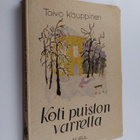 Toivo Kauppinen : Koti puiston varrella : romaani - pikkukuva 1